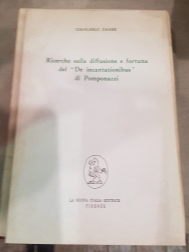 Ricerche sulla diffusione e fortuna del “De incantationibus” di Pomponazzi