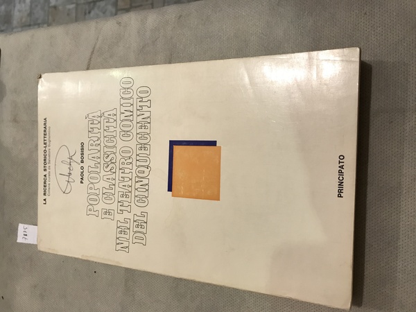 Popolarità e classicità nel teatro comico del cinquecento