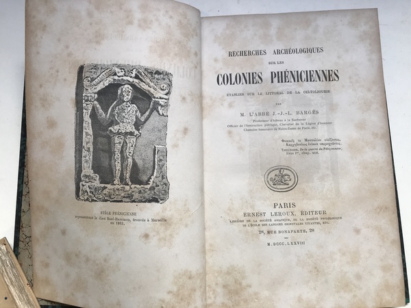 Recherches archéologiques sur les colonies phéniciennes établies sur le litoral …