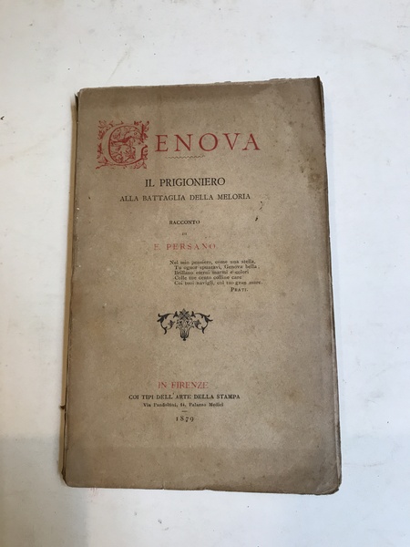 Genova. Il progioniero alla battaglia della meloria.