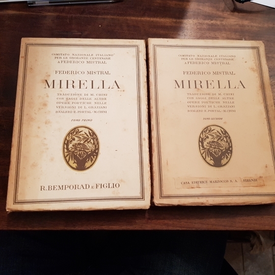 Mirella. Traduzione di Mario Chini con saggi delle altre opere …