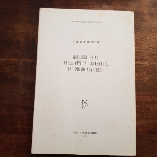 Giovanni Boine nella civiltà letteraria del primo novecento.