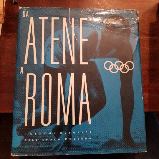 Da Atene a Roma. I giochi olimpici dell'epoca moderna
