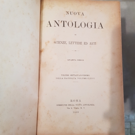 NUOVA ANTOLOGIA DI SCIENZE LETTERE ED ARTI. Quarta serie.