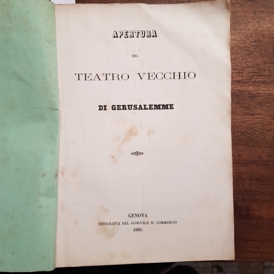 Apertura del teatro vecchio di Gerusalemme.