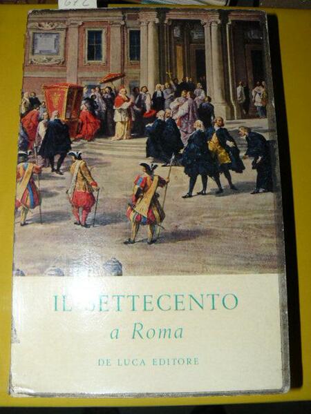 Il settecento a Roma.