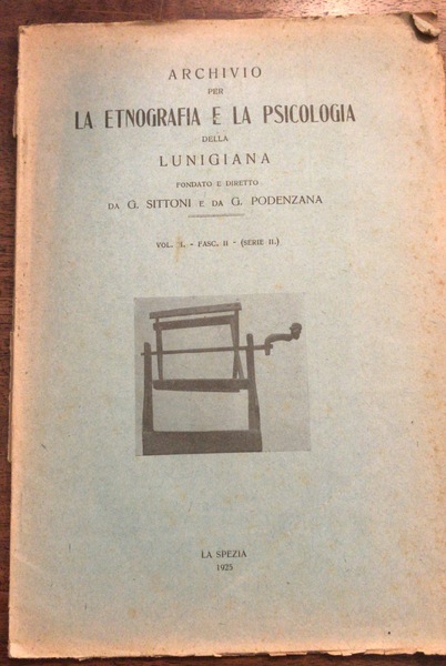 Archivio per la etnografia e la psicologia della Lunigiana. Vol. …