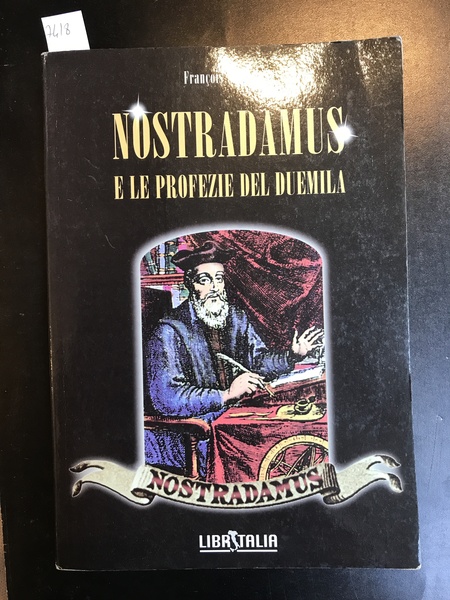 Nostradamus e le profezie del duemila.