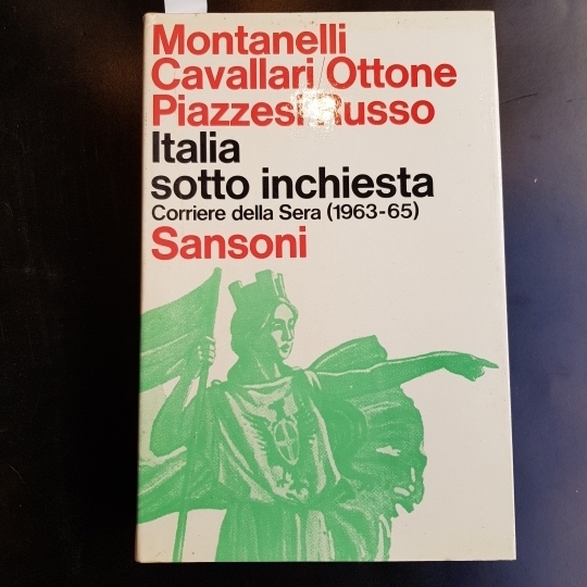 Italia sotto inchiesta. Corriere della Sera (1963-65)