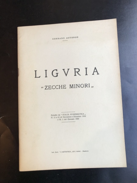 Liguria 'zecche mibori'. Estratto da 'Italia numismatica'. N. 11-12- Nov. …