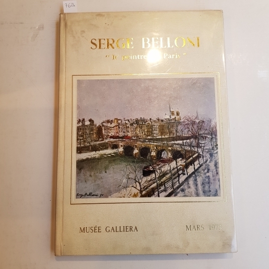 Serge Belloni 'le peintre de Paris et des fleurs'. Musée …