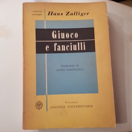 Giuoco e fanciulli. Prefazione di Luigi Volpicelli