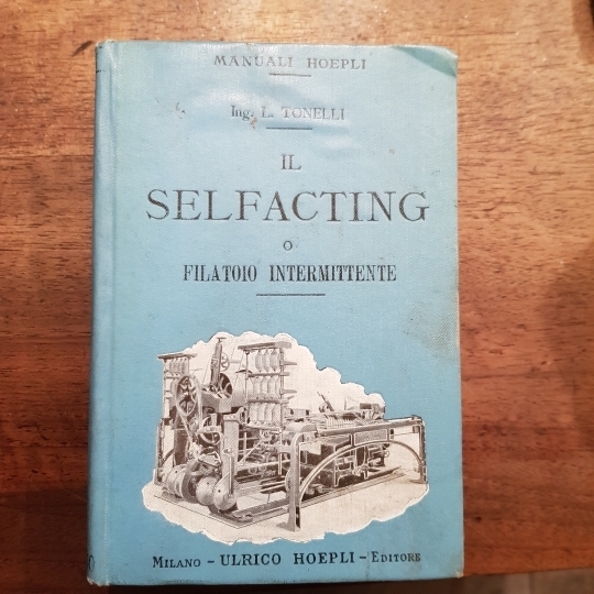 Il selfacting o filatoio intermittente.
