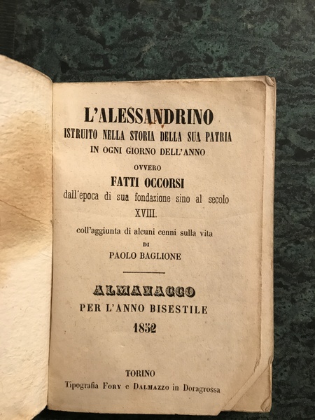 L'alessandrino istruito nella storia della sua patria in ogni giorno …