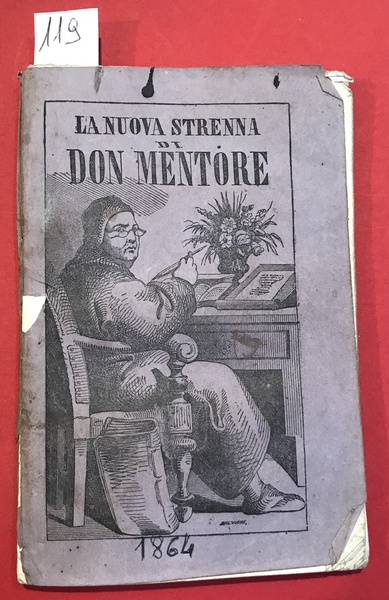 La nuova strenna di Don Mentore Strenna per l'anno nuovo …