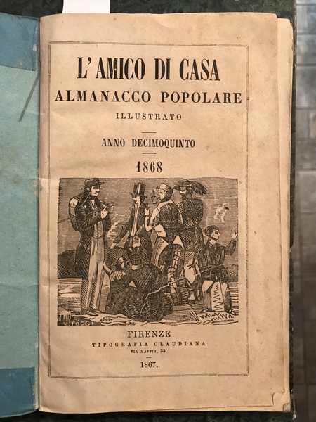 L'amico di casa. Almanacco popolare illustrato Anno decimo 1868