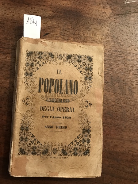 Il popolano almanacco degli operai per l'anno 1852 Anno I