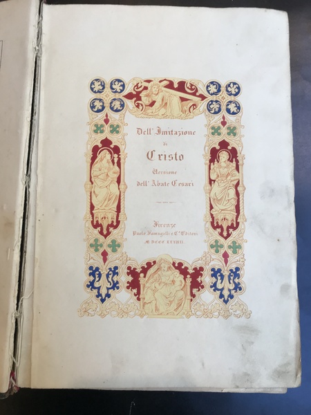 Dell'imitazione di Cristo. Versione dell'Abate Cesari. Con le riflessioni di …