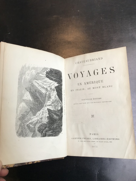 Voyages en Amerique en Italie, au Mont Blanc. Nouvelle edition