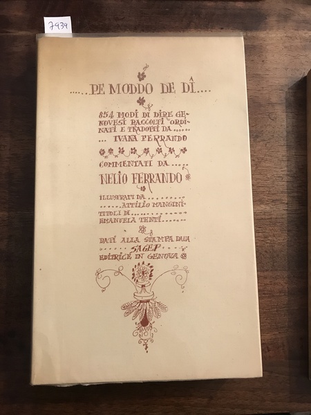 .Pe Moddo de dì. 854 modi di dire genovesi raccolti …