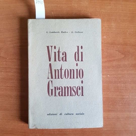 Vita di Antonio Gramsci