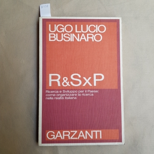 R&SxP. Ricerca e sviluppo per il paese: come organizzare la …