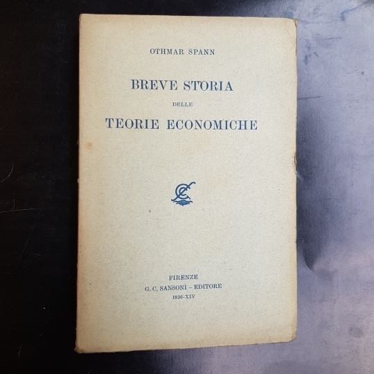 Breve storia delle teorie economiche. Con aggiunte di Giuseppe Bruguier. …