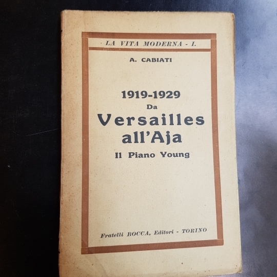 1919-1929 da Versailles all'Aja. Il piano Young
