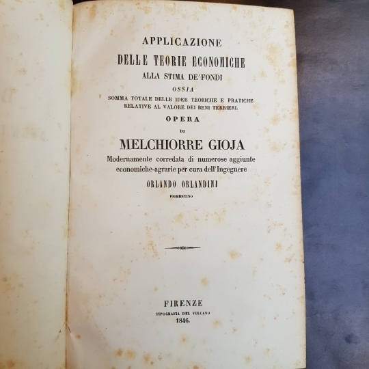 Applicazione delle teorie economiche alla stima de' fondi ossia somma …