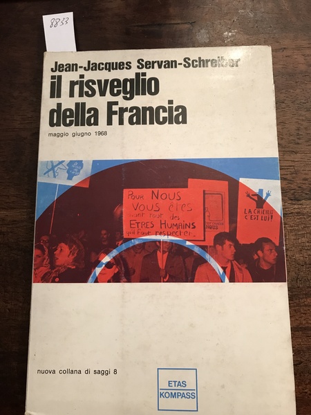 Il risveglio della Francia. Maggio Giugno 1968