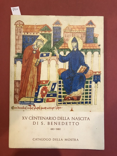 XV Centenario della nascita di S.Benedetto catalogo mostra 480-1980