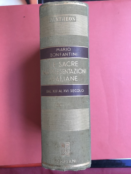 Le sacre rappresentazioni italiane. Raccolta di testi dal secolo XIII …