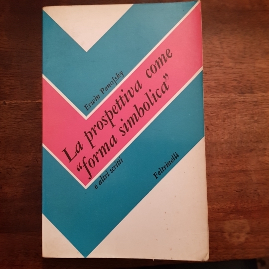 La prospettiva come 'forma simbolica' e altri scritti . A …