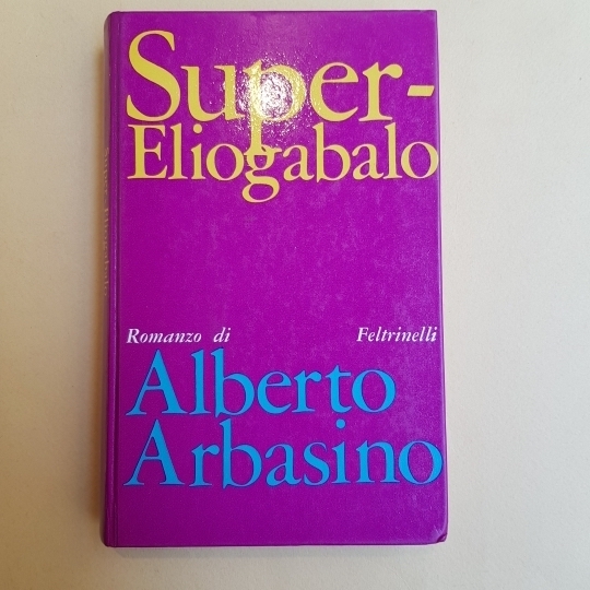 Super-Eliogabalo. Romanzo