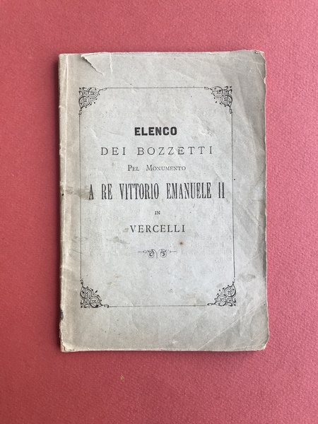 Elenco dei bozzetti pel monumento a Re Vittorio Emanulele II …