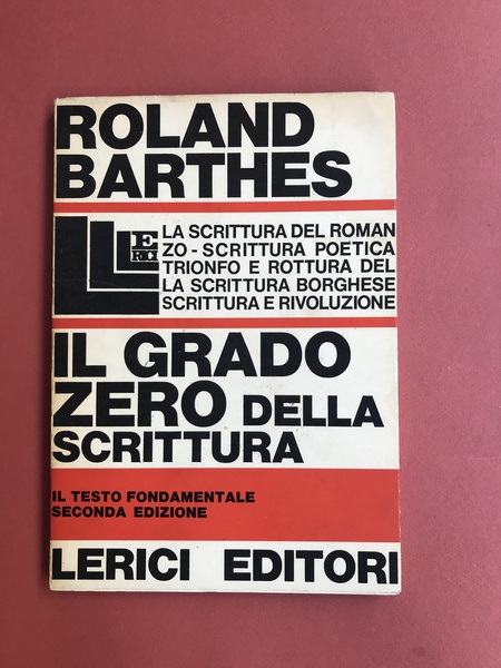 Il grande zero della scrittura. Seconda edizione