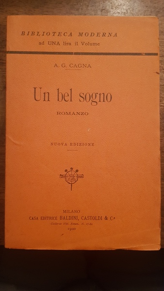 Un bel sogno. Nuova edizione