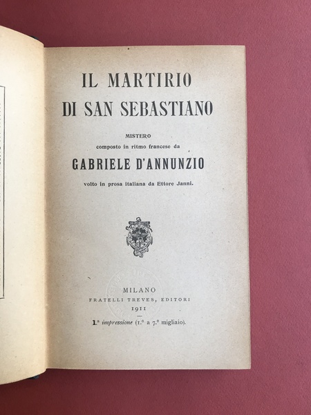 Il martirio di san Sebastiano. Mistero composto in ritmo francese …