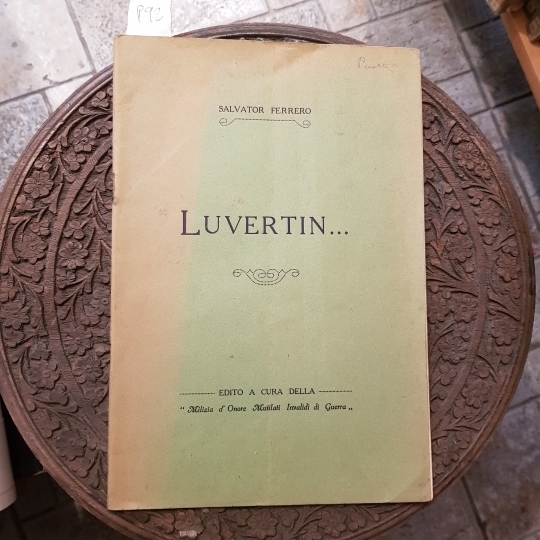 Luvertin. edito a cura della 'Milizia d'onore mutilati invalidi di …