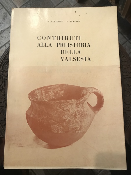 Contributi alla preistoria della Valsesia. Estratto da contributi alla storia …