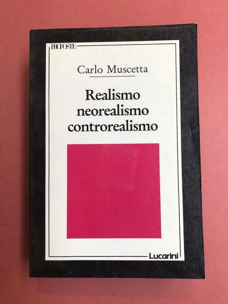 Realismo neorealismo controrealismo