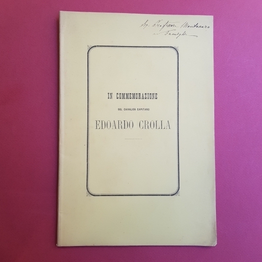 In commemorazione del Cavalier Capitono Edoardo Crolla