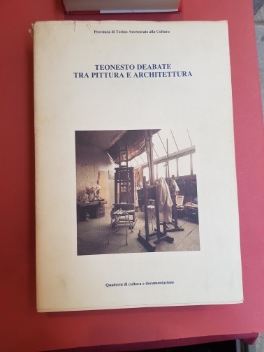 Teonesto Deabate tra pittura e architettura