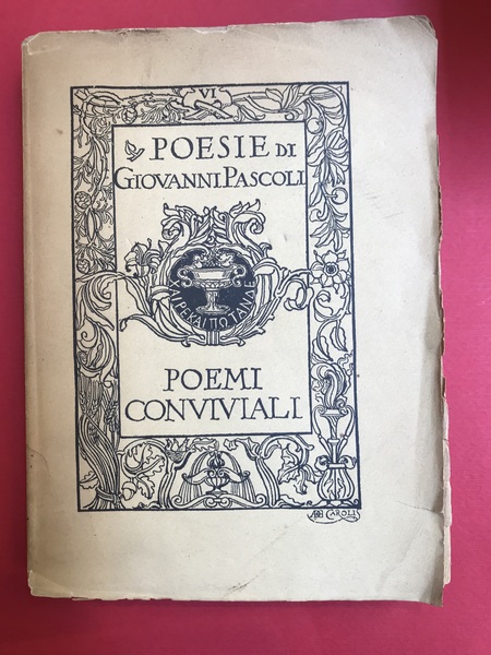 Poesie.Poemi conviviali