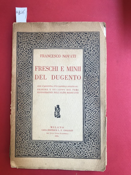 Freschi e mini del duegento con l'aggiunta d'un capitolo inedito …