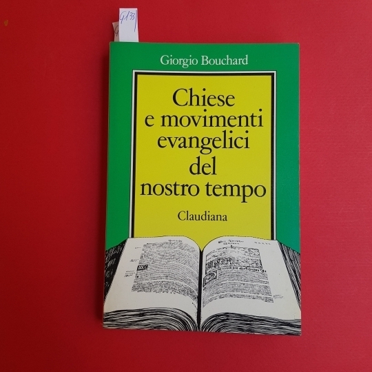 Chiese e movimenti evangelici del nostro tempo