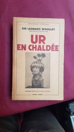 Ur en chaldée. Avec 4 croquis et 25 gravures
