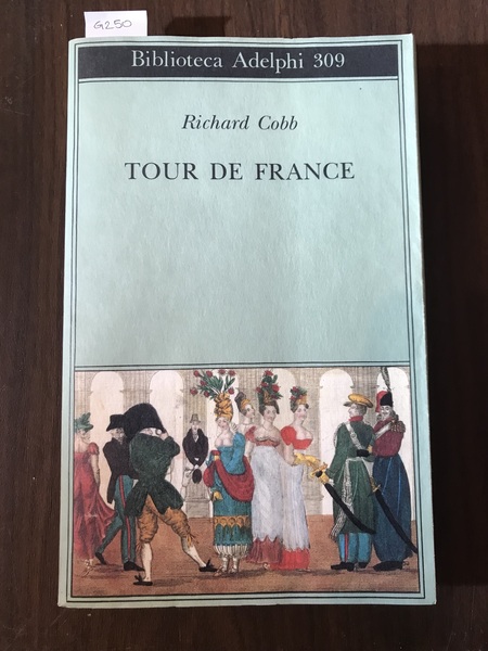 Tour de France. Traduzione di Giovannini Ferrara degli UBERTI