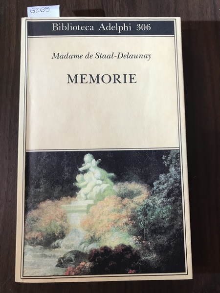 Memorie. A cura di Daria GALATERIA