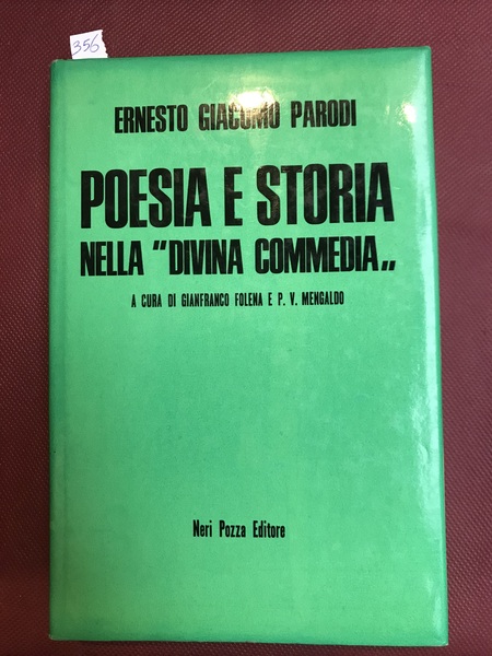 Poesia e storia nella 'divina commedia. . A cura di …